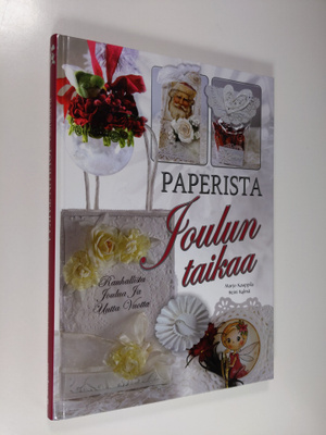 Marjo Kauppila : Paperista joulun taikaa - Joulun taikaa