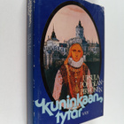 Ursula Pohjolan-Pirhonen : Kuninkaan tytär : historiallin... - pikkukuva 1