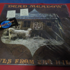 DEAD MEADOW - HOWLS FROM THE HILLS M-/M- LP - pikkukuva 1