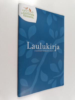 Mika Karola : Laulukirja : Kauneimmat hengelliset laulut