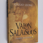 Giulio Leoni : Valon salaisuus : Dante-mysteeri - pikkukuva 1