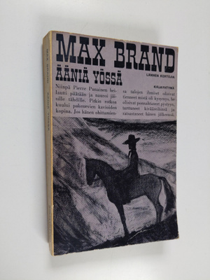 Max Brand : Ääniä yössä
