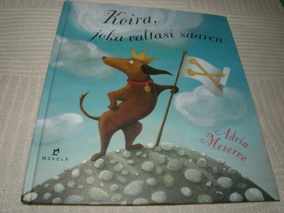 Adria Meserve Koira, joka valtasi saaren