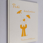Isadora Ullgren : Irti kädestäni (signeerattu) - pikkukuva 1