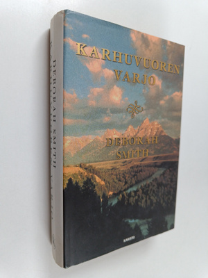 Deborah Smith : Karhuvuoren varjo