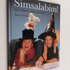 Arne Norlin : Simsalabim! Din första trolleribok - pikkukuva 1