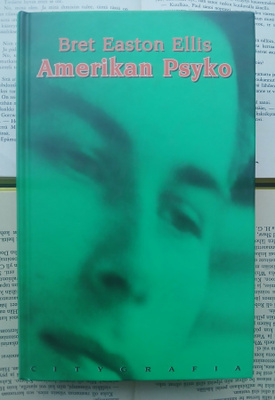 Bret Easton Ellis - Amerikan psyko (sid.)