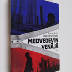Susanna Niinivaara : Medvedevin Venäjä - pikkukuva 1