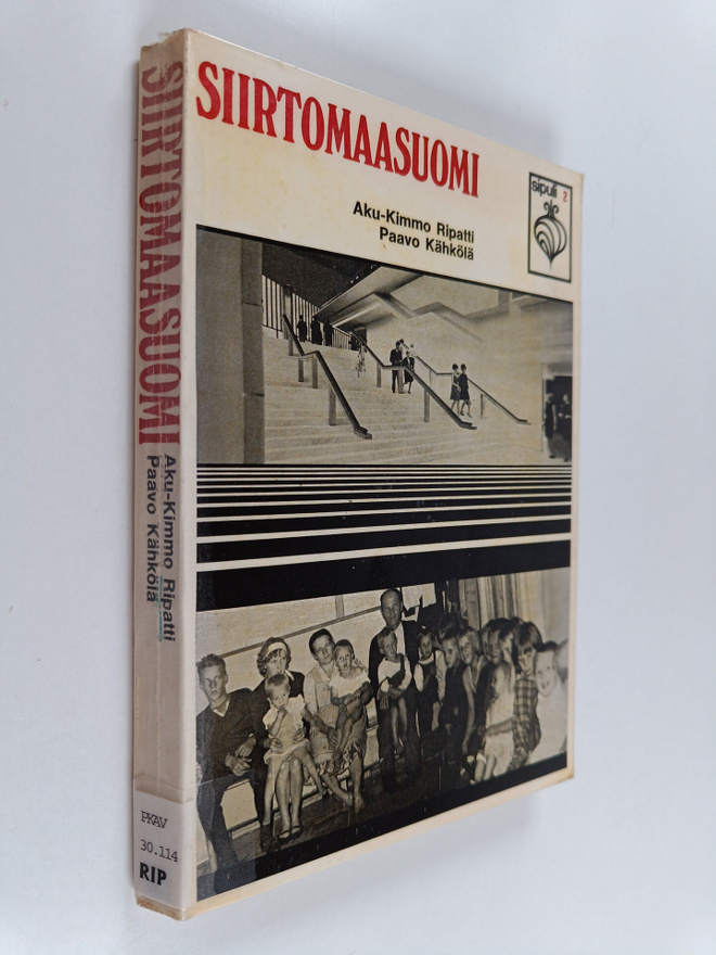 Aku-Kimmo Ripatti ym. : Siirtomaasuomi