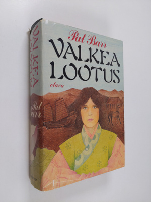 Pat Barr : Valkea lootus