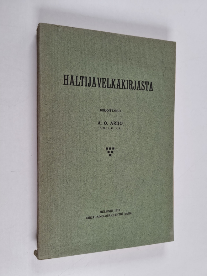A. O. Arho : Haltijavelkakirjasta