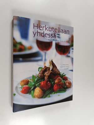 Lesley Waters : Herkutellaan yhdessä : kotikokin käsikirja