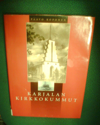 Koponen KARJALAN KIRKKOKUMMUT ( 1 p. 1999 ) Sis.pk:t