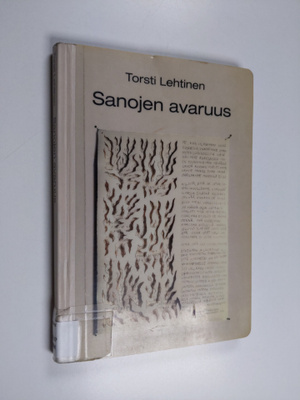 Torsti Lehtinen : Sanojen avaruus : virikkeitä luovaan ki...
