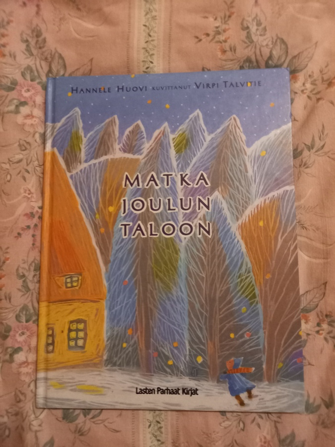 Hannele Huovi: Matka joulun taloon