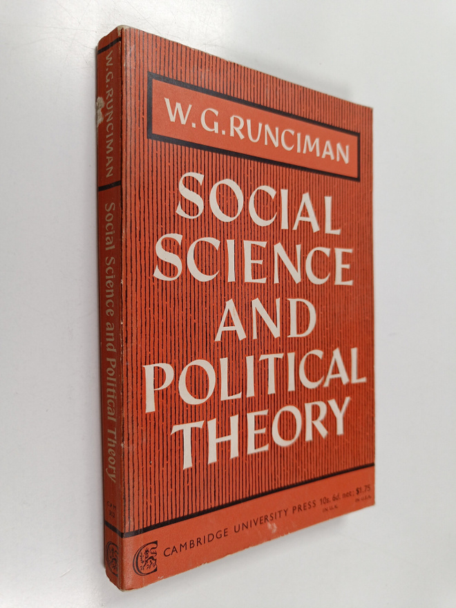 W. G. Runciman : Social Science and Political Theory