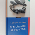 Markku Ojanen : Elämän mieli ja merkitys - pikkukuva 1
