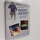 Pekka Ervasti : Paska reissu : mutta tulipahan herkuteltua - pikkukuva 1