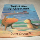 Jane Simmons Tassu saa leikkiseuraa - pikkukuva 1