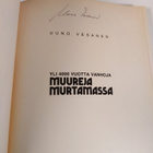 Uuno I. Vesanen : Yli 4000 vuotta vanhoja muureja murtama... - pikkukuva 3