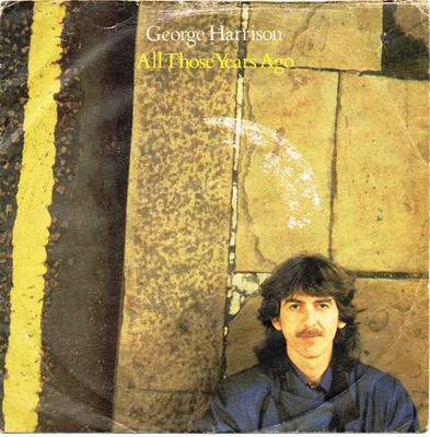 7” SINGLE George Harrison - All Those Years Ago THE BEATLES