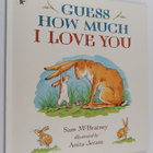 Sam McBratney : Guess how much I love you - pikkukuva 1
