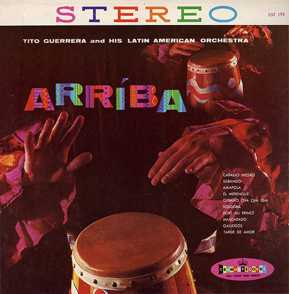 Tito Guerrera And His Latin American Orchestra – Arríba LP