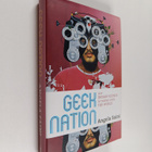 Angela Saini : Geek nation : How Indian science is taking... - pikkukuva 1