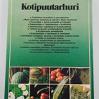 George Seddon : Kotipuutarhuri : keittiöpuutarhan hyötyka... - pikkukuva 2