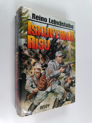 Reino Lehväslaiho : Iskuryhmä Risu
