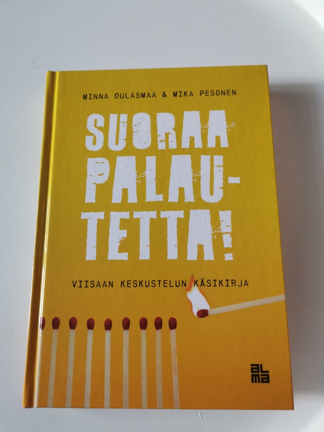 Suoraa palautetta. Oulasmaa ja Pesonen