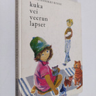 Laina-Annikki Rinne : Kuka vei Veerun lapset - pikkukuva 1