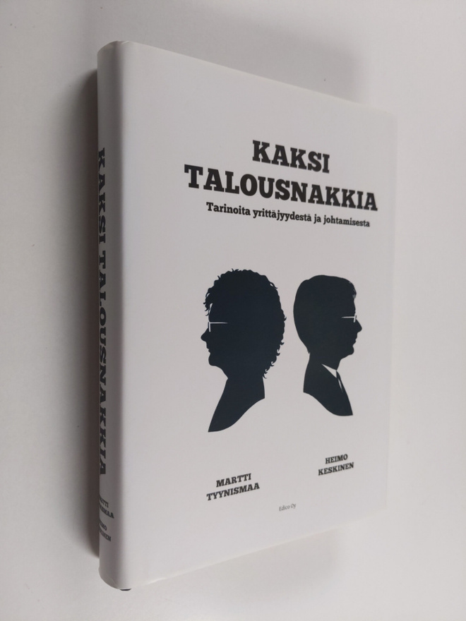Martti Tyynismaa ym. : Kaksi talousnakkia