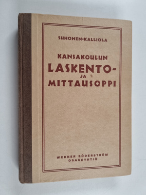 Em Suhonen ym. : Kansakoulun laskento- ja mittausoppi