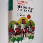 Gottfried Keller : Seldwylan asukkaat 1-2 - pikkukuva 1