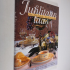 Aila Pakarinen : Juhlitaan taas : juhlanjärjestäjän uusi ... - pikkukuva 1