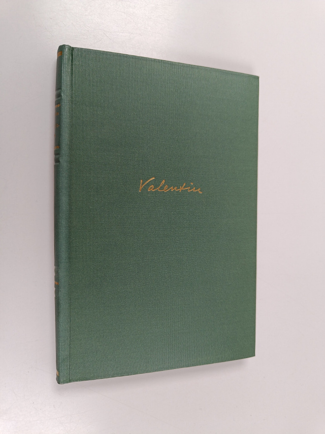Valentin : Pätkittäin : pakinoita