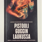 Janne Huuskonen ym. : Pistooli Guccin laukussa - pikkukuva 1