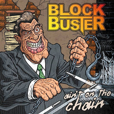Block Buster - Ain't on the Chain CD EP