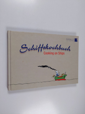 Schiffskochbuch - Cooking on Ships