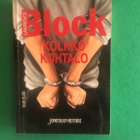 Lawrence Block: Kolkko kohtalo. 1.painos. 1997. - pikkukuva 1