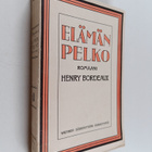 Henry Bordeaux : Elämän pelko - pikkukuva 1