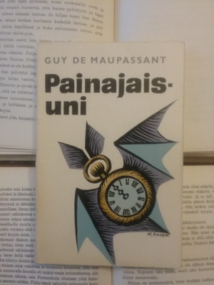 Guy de Maupassant - Painajaisuni (pokkari)
