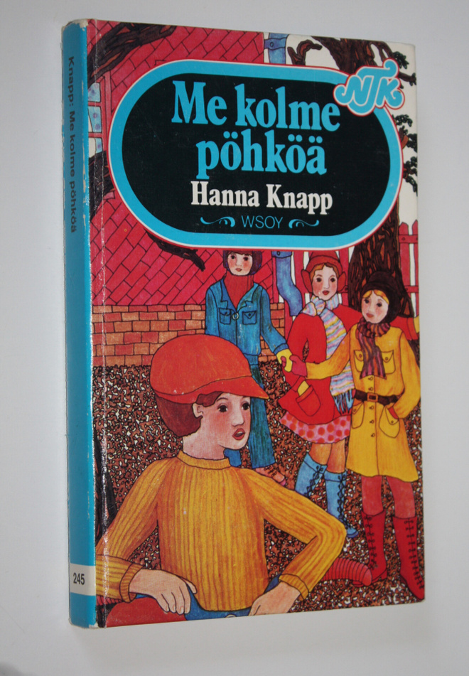 Hanna Knapp : Me kolme pöhköä