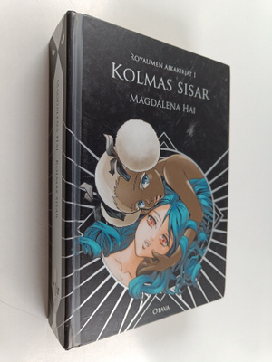 Magdalena Hai : Kolmas sisar