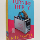 Mike Gayle : Turning thirty - pikkukuva 1