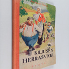 Jalmari Finne : Kiljusen herrasväki - pikkukuva 1