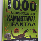 Lähes 1000 uskomatonta ja kammottavaa faktaa - pikkukuva 1