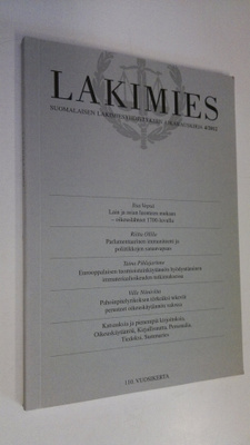 Lakimies 4/2012 : Suomalaisen lakimiesyhdistyksen aikakau...