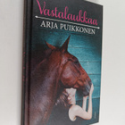 Arja Puikkonen : Vastalaukkaa - pikkukuva 1